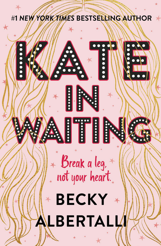 Kate in Waiting by Becky Albertalli