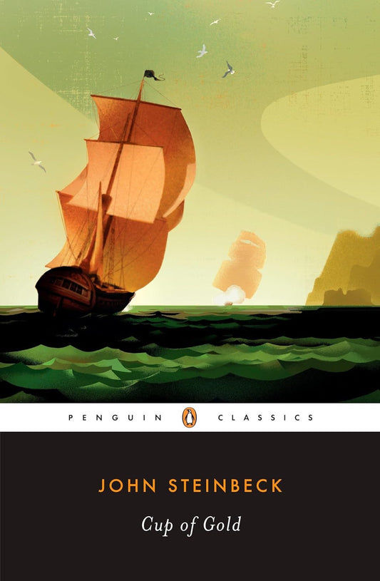 Cup of Gold Novel by John Steinbeck