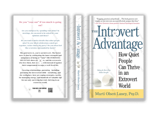 The Introvert Advantage: How Quiet People Can Thrive in an Extrovert World Book by Marti Olsen Laney