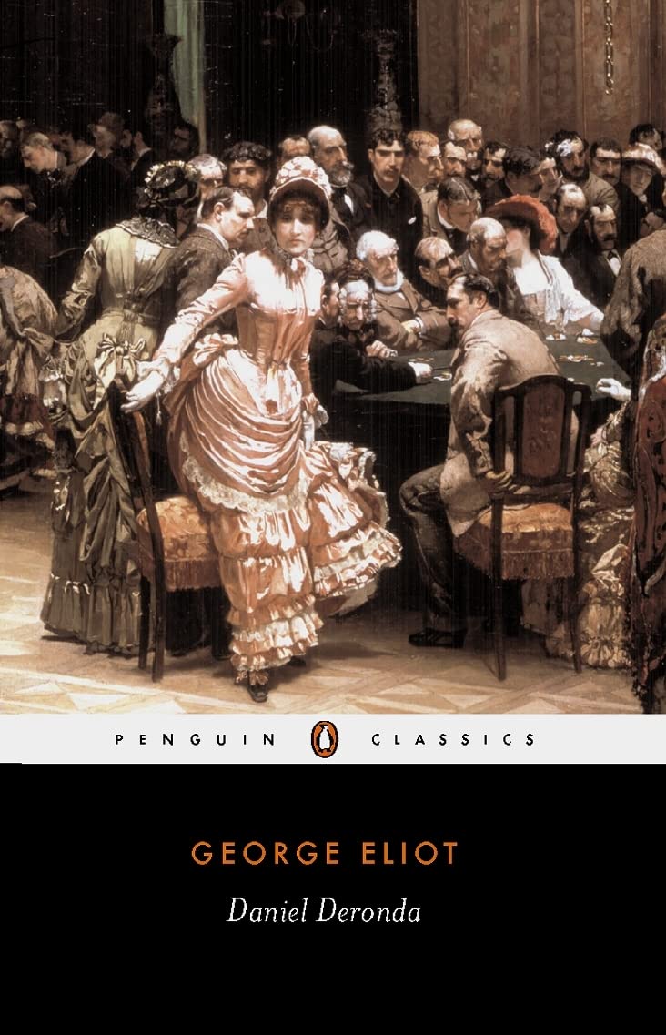 Daniel Deronda Novel by George Eliot