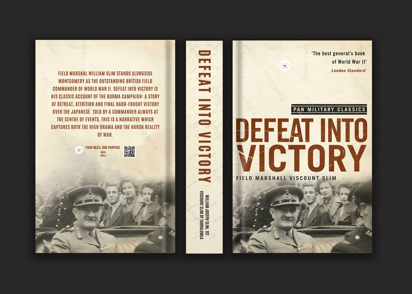 Defeat Into Victory: Battling Japan in Burma and India, 1942-1945 Book by William Joseph Slim, 1st Viscount Slim of Yarralumla