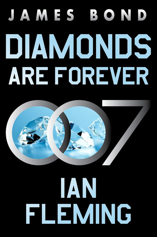 Diamonds Are Forever Novel by Ian Fleming