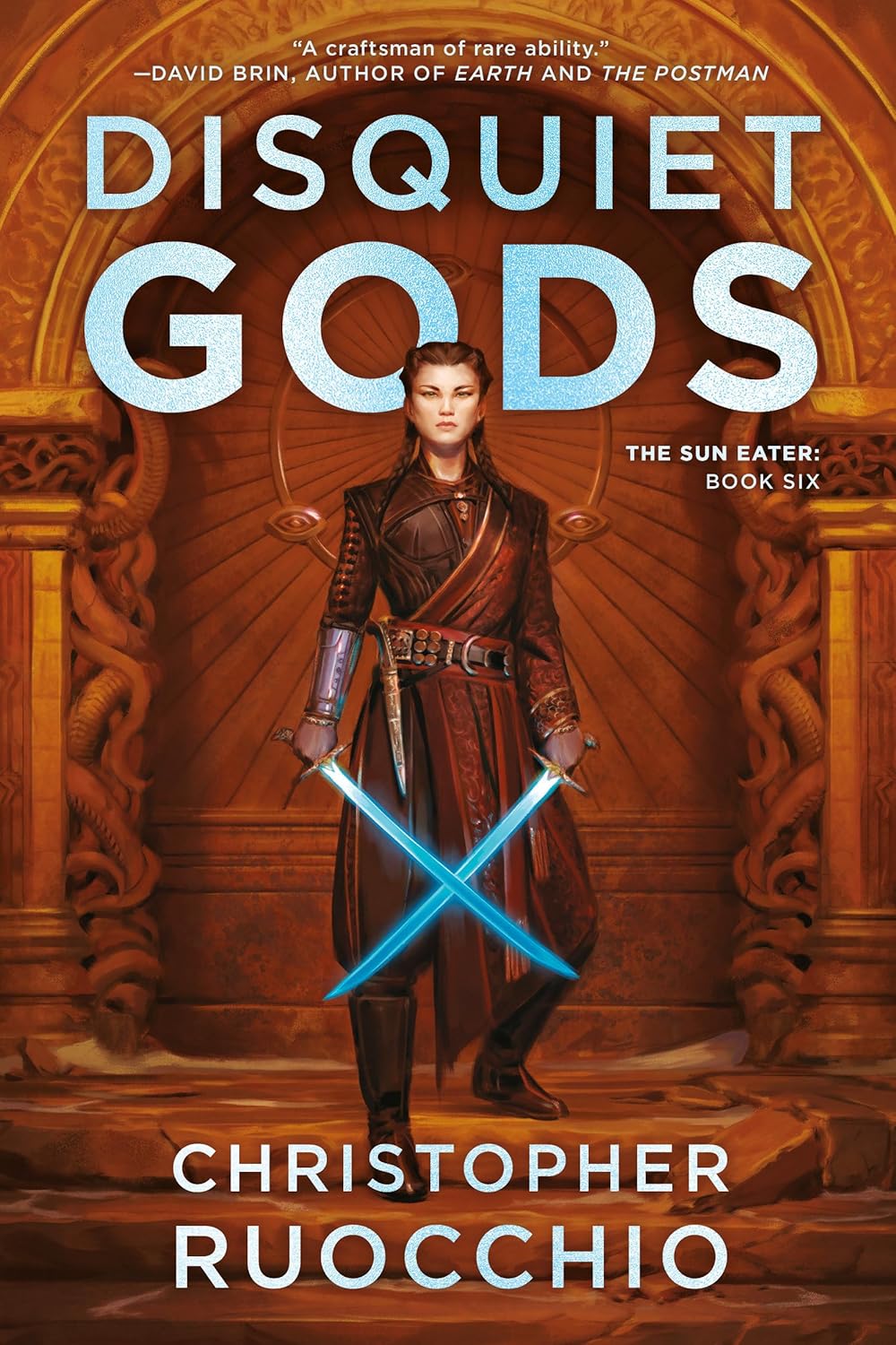 Disquiet Gods: The Sun Eater (Book Six) by Christopher Ruocchio