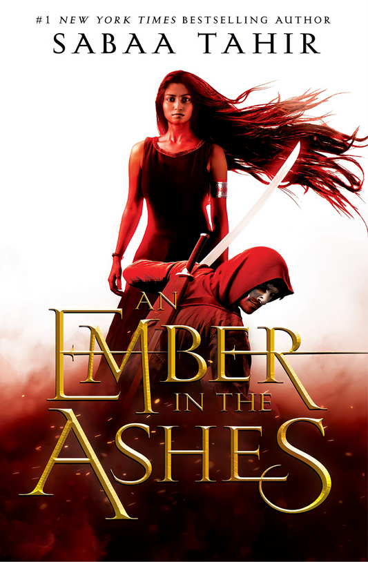 An Ember in the Ashes
Novel by Sabaa Tahir