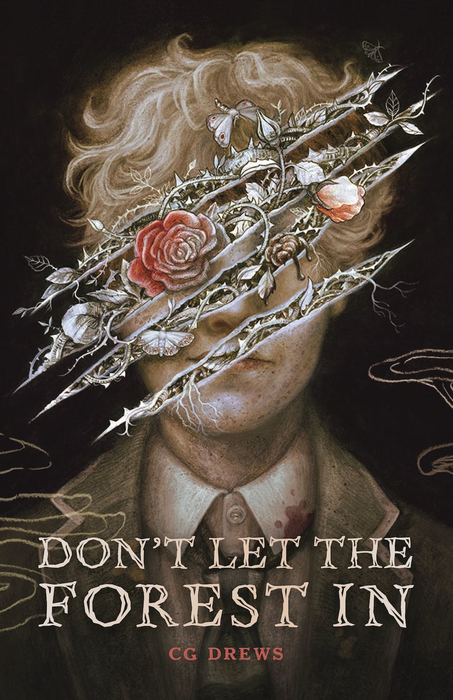 Don't Let the Forest In by C. G. Drews