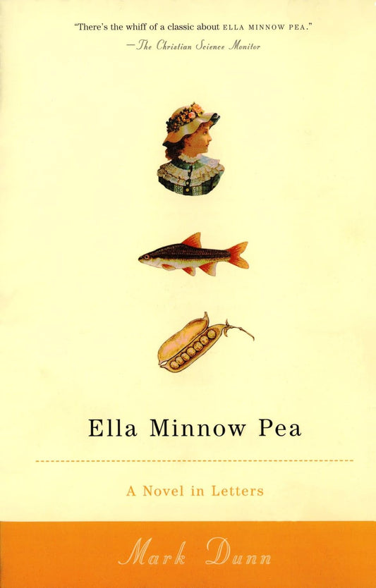 Ella Minnow Pea Novel by Mark Dunn