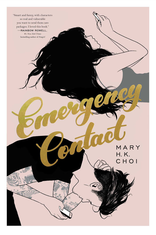 Emergency Contact Novel by Mary H.K. Choi