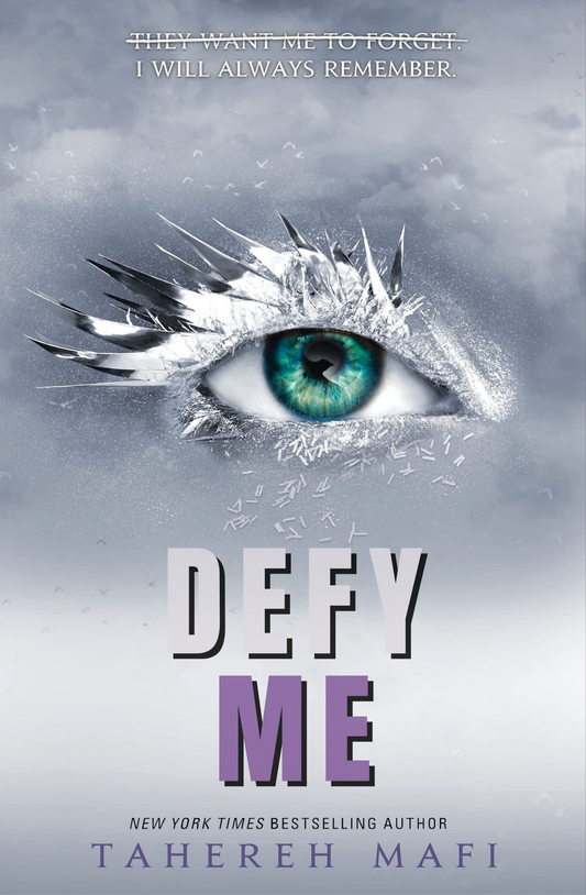 Defy Me
Book by Tahereh Mafi