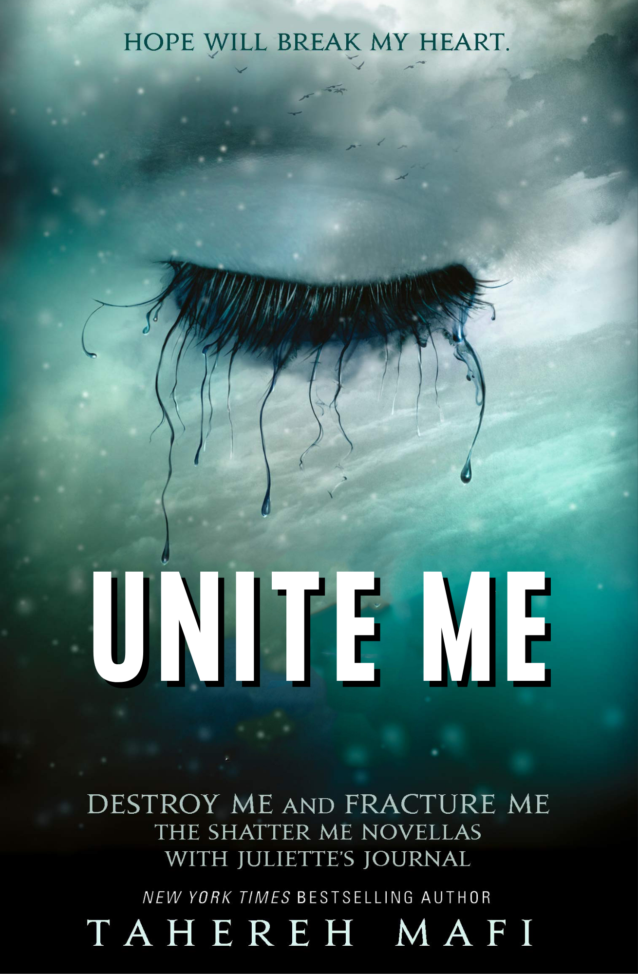 Unite Me
Book by Tahereh Mafi
( Destroy Me and Fracture Me)