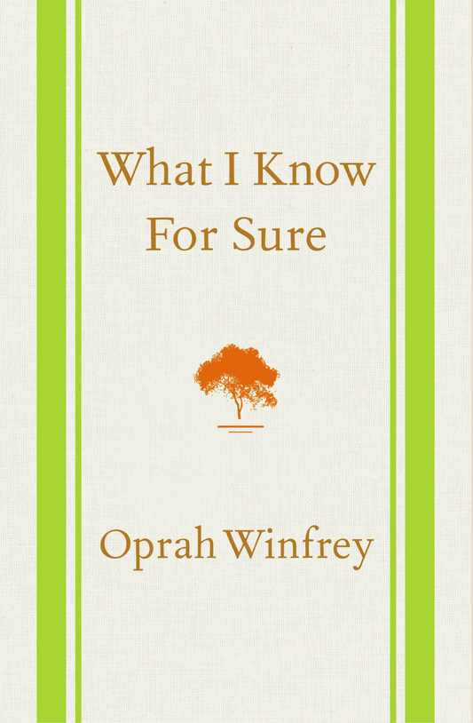 What I Know For Sure Book by Oprah Winfrey