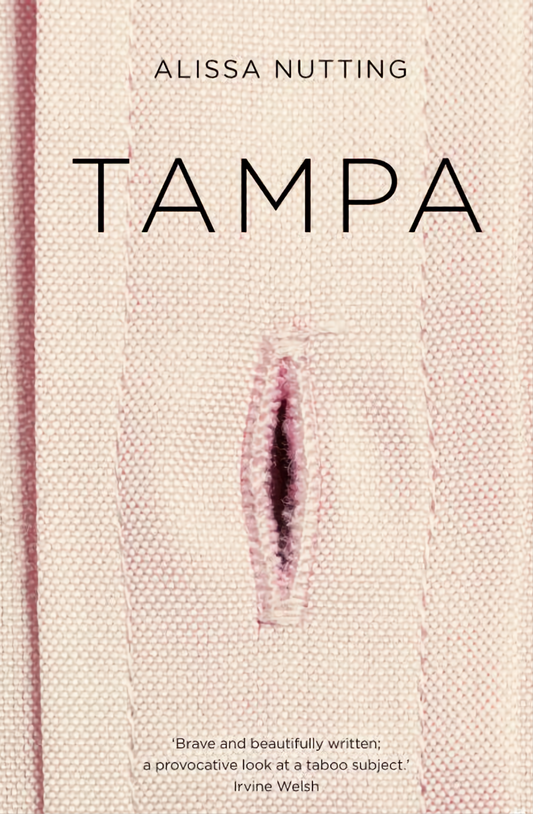 Tampa by Alissa Nutting