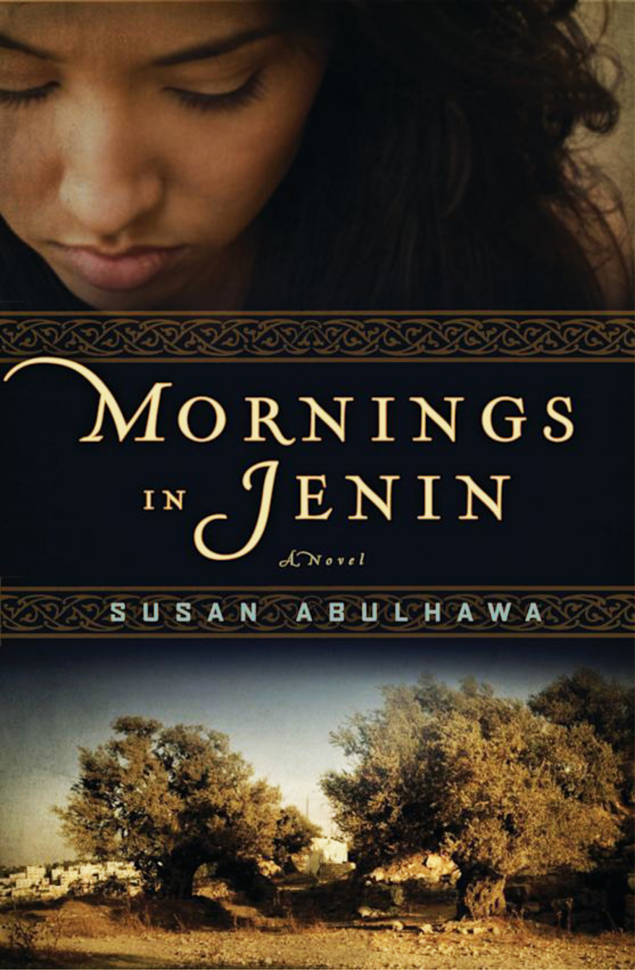 Mornings in Jenin Novel by Susan Abulhawa