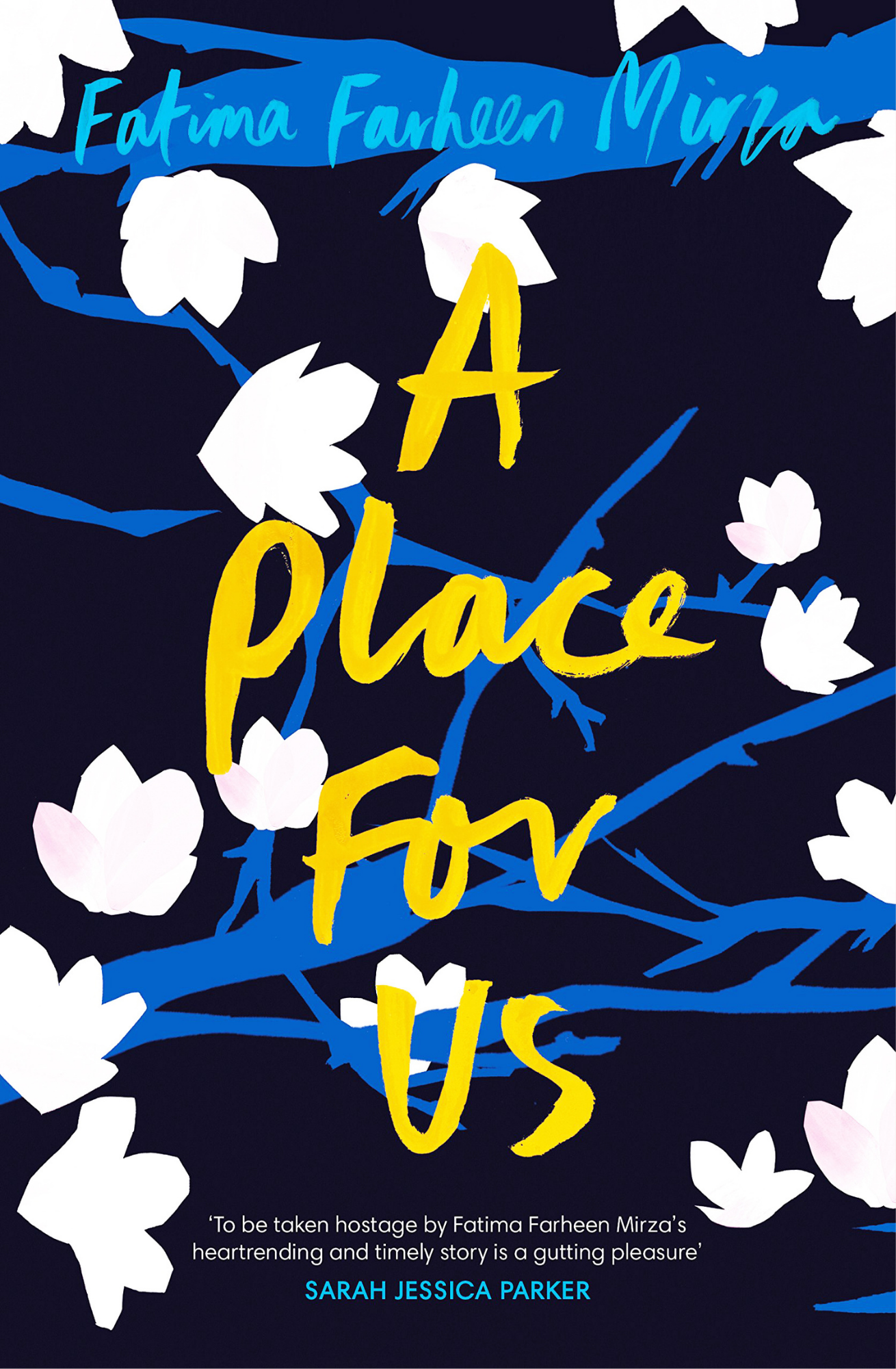 A Place for Us Novel by Fatima Farheen Mirza