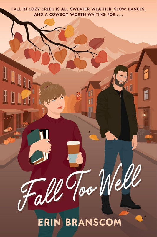Fall Too Well Book by Erin Branscom