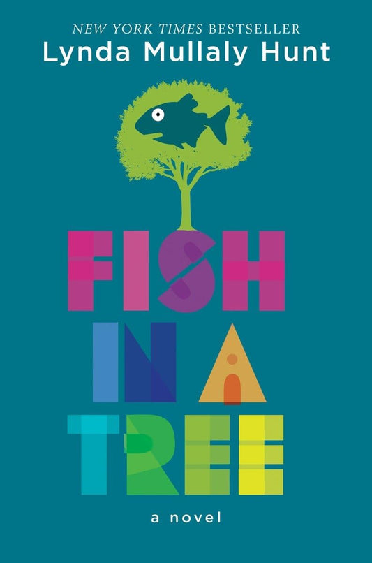 Fish in a Tree Book by Lynda Mullaly Hunt