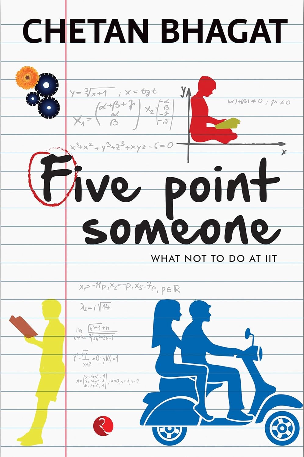 Five Point Someone Novel by Chetan Bhagat