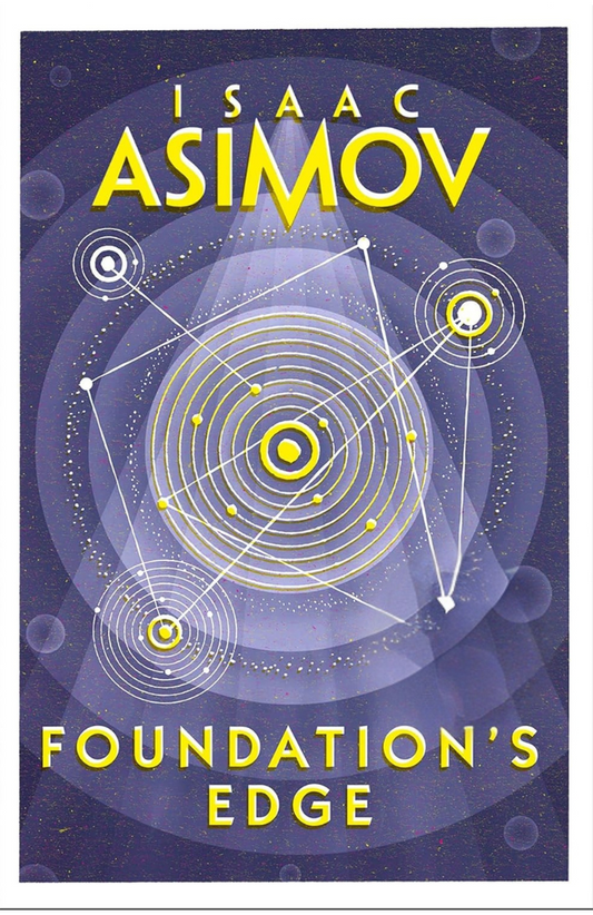 Foundation's Edge Novel by Isaac Asimov
