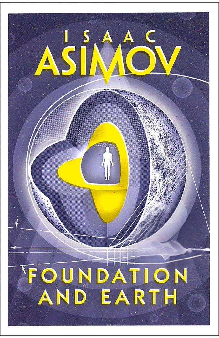 Foundation and Earth Novel by Isaac Asimov