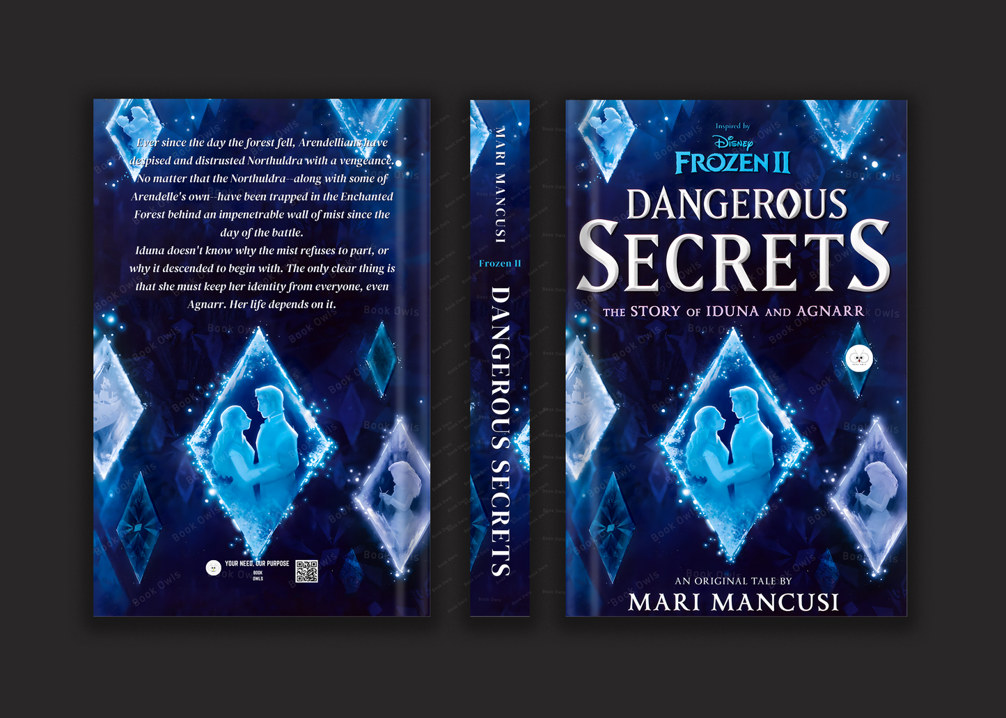 Frozen 2: Dangerous Secrets: The Story of Iduna and Agnarr Book by Mari Mancusi