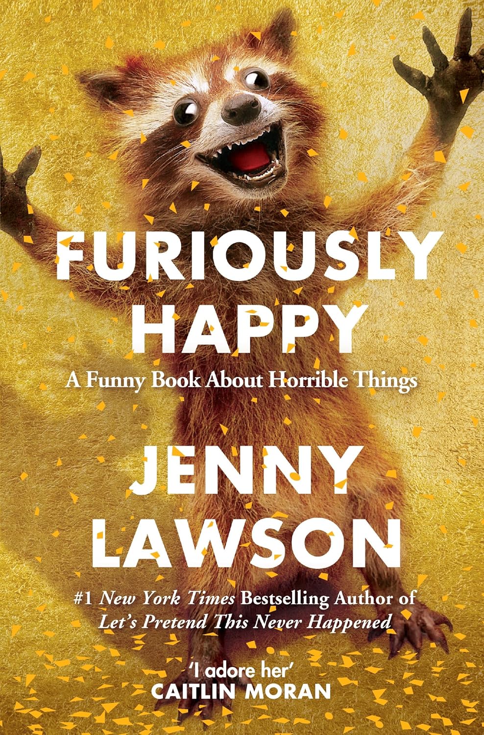 Furiously Happy Book by Jenny Lawson