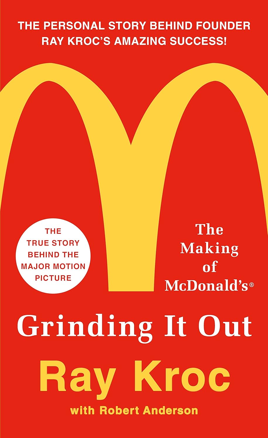 Grinding It Out: The Making of McDonald's Book by Ray Kroc