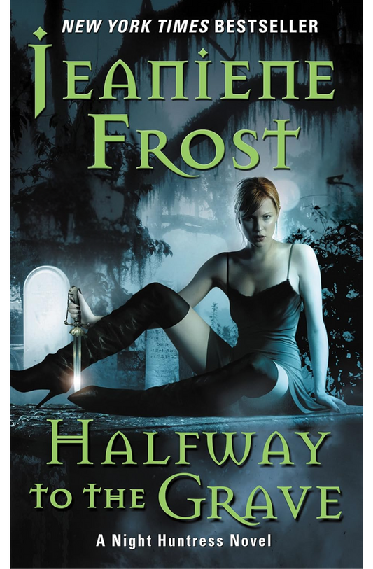Halfway to the Grave Book by Jeaniene Frost
