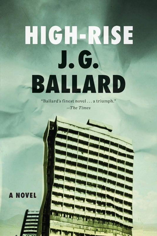 High-Rise Novel by J. G. Ballard