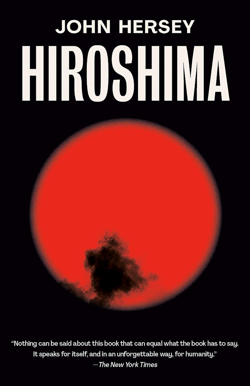 Hiroshima Book by John Hersey