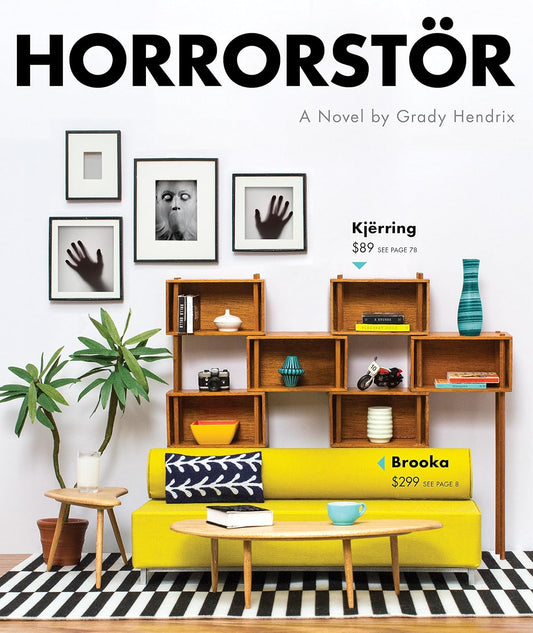 Horrorstör Novel by Grady Hendrix