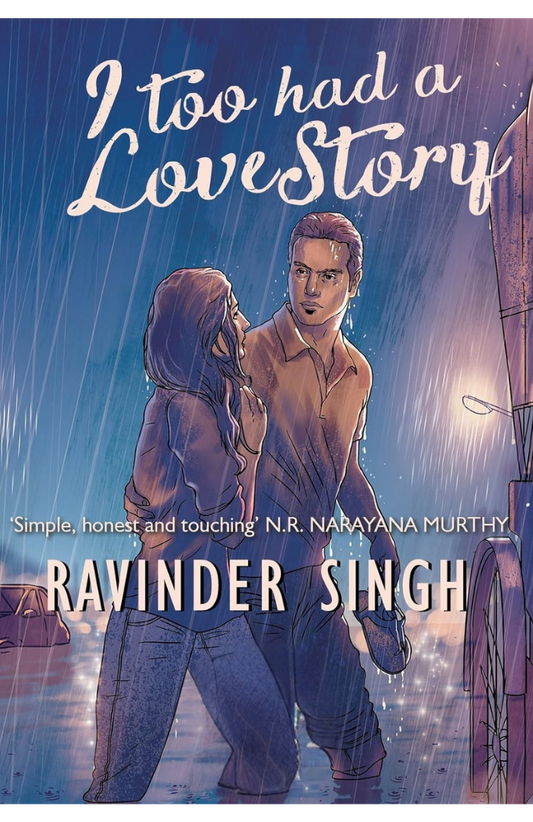 I Too Had a Love Story Novel by Ravinder Singh