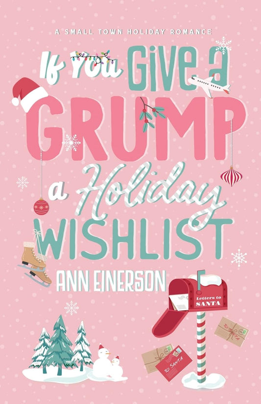 If You Give a Grump a Holiday Wishlist Book by Ann Einerson