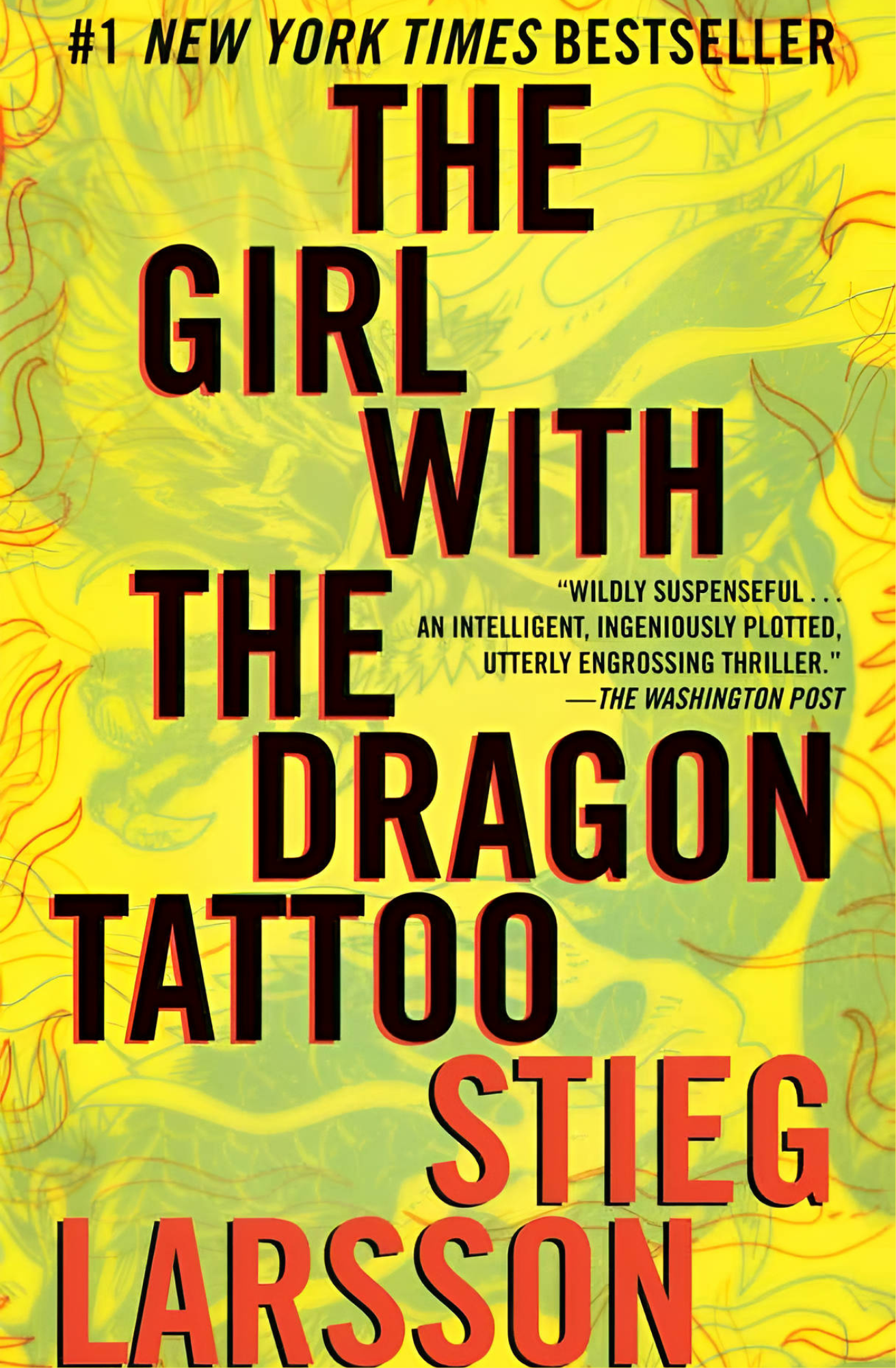 The Girl with the Dragon Tattoo
Novel by Stieg Larsson