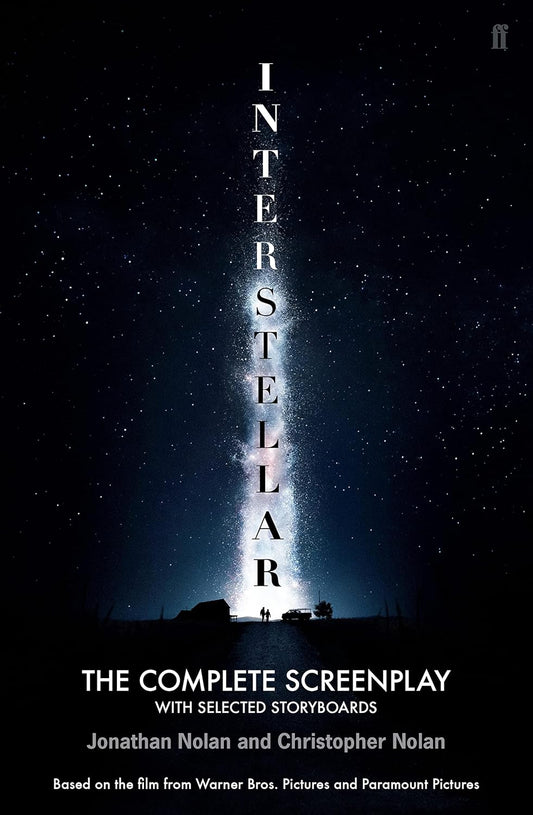 Interstellar: The Complete Screenplay With Selected Storyboards Book by Christopher Nolan