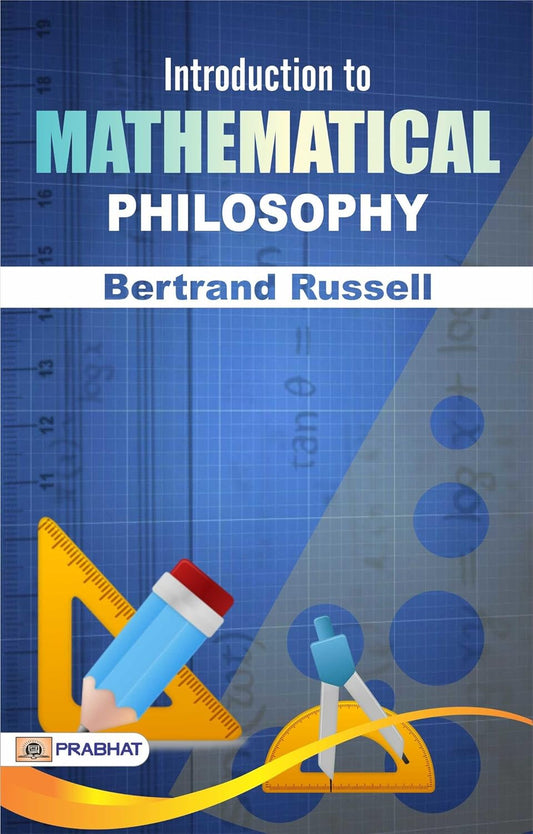 Introduction to Mathematical Philosophy Book by Bertrand Russell