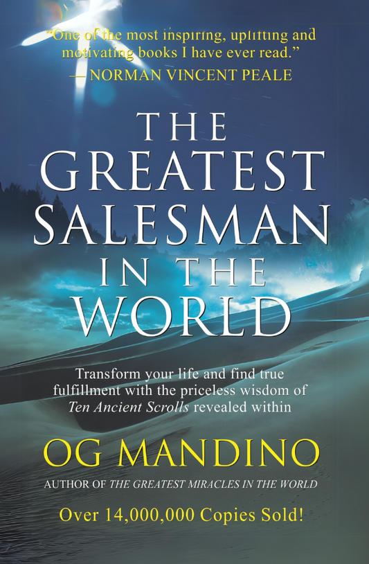 The Greatest Salesman In the World
Book by Og Mandino