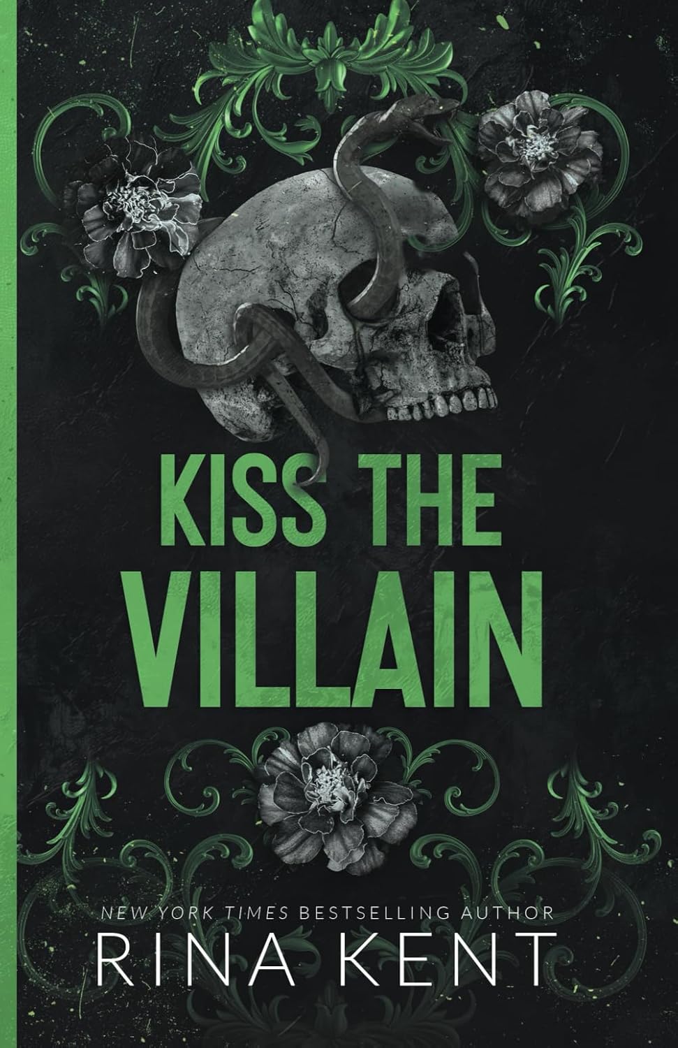 Kiss The Villain Book by Rina Kent