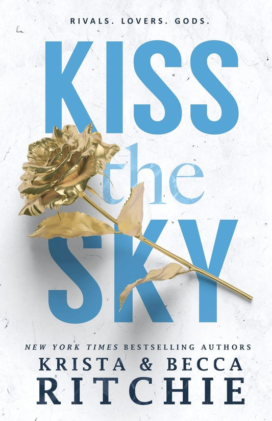 Kiss the Sky Book by Becca Richie and Krista Ritchie