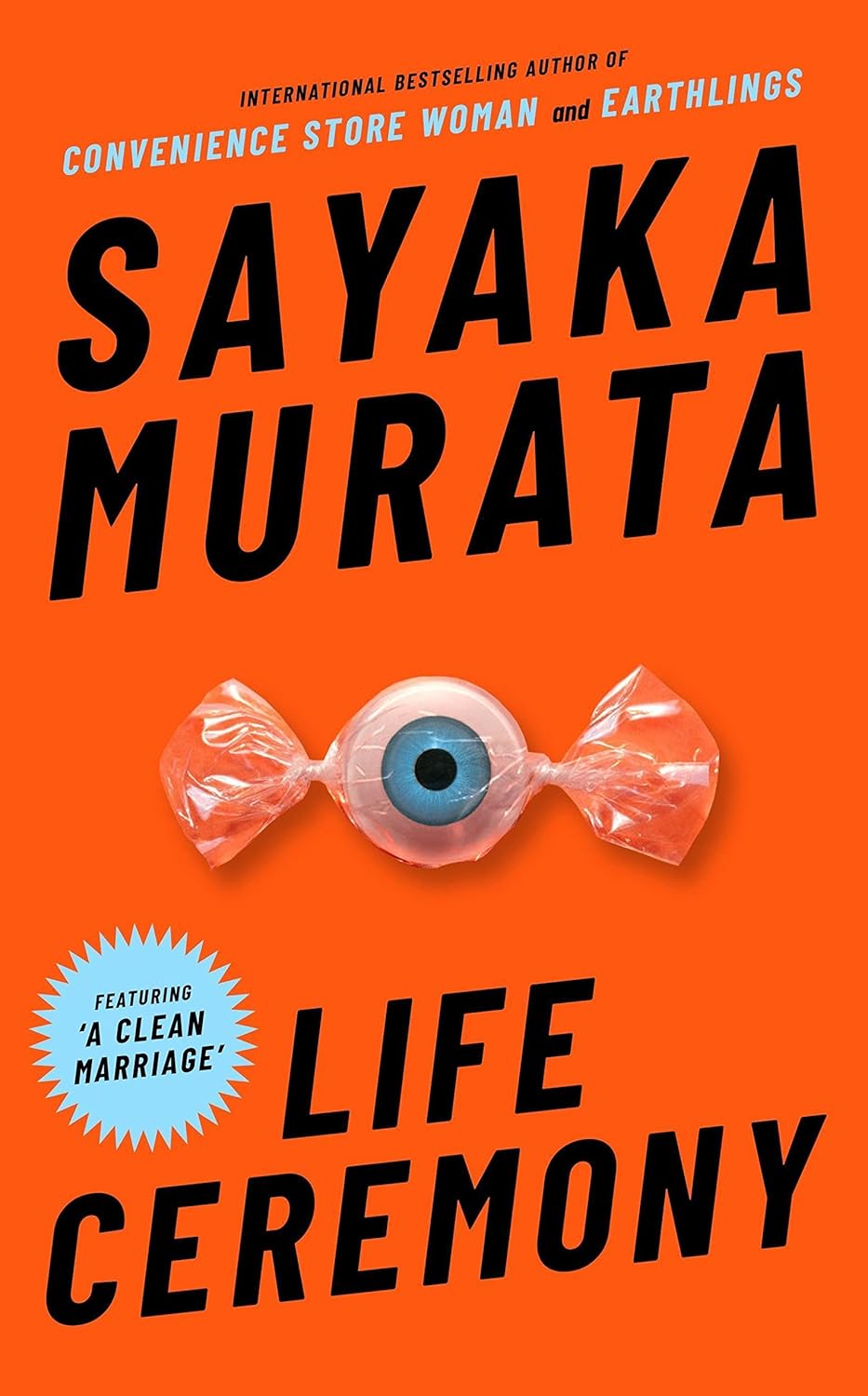 Life Ceremony: Stories Book by Sayaka Murata