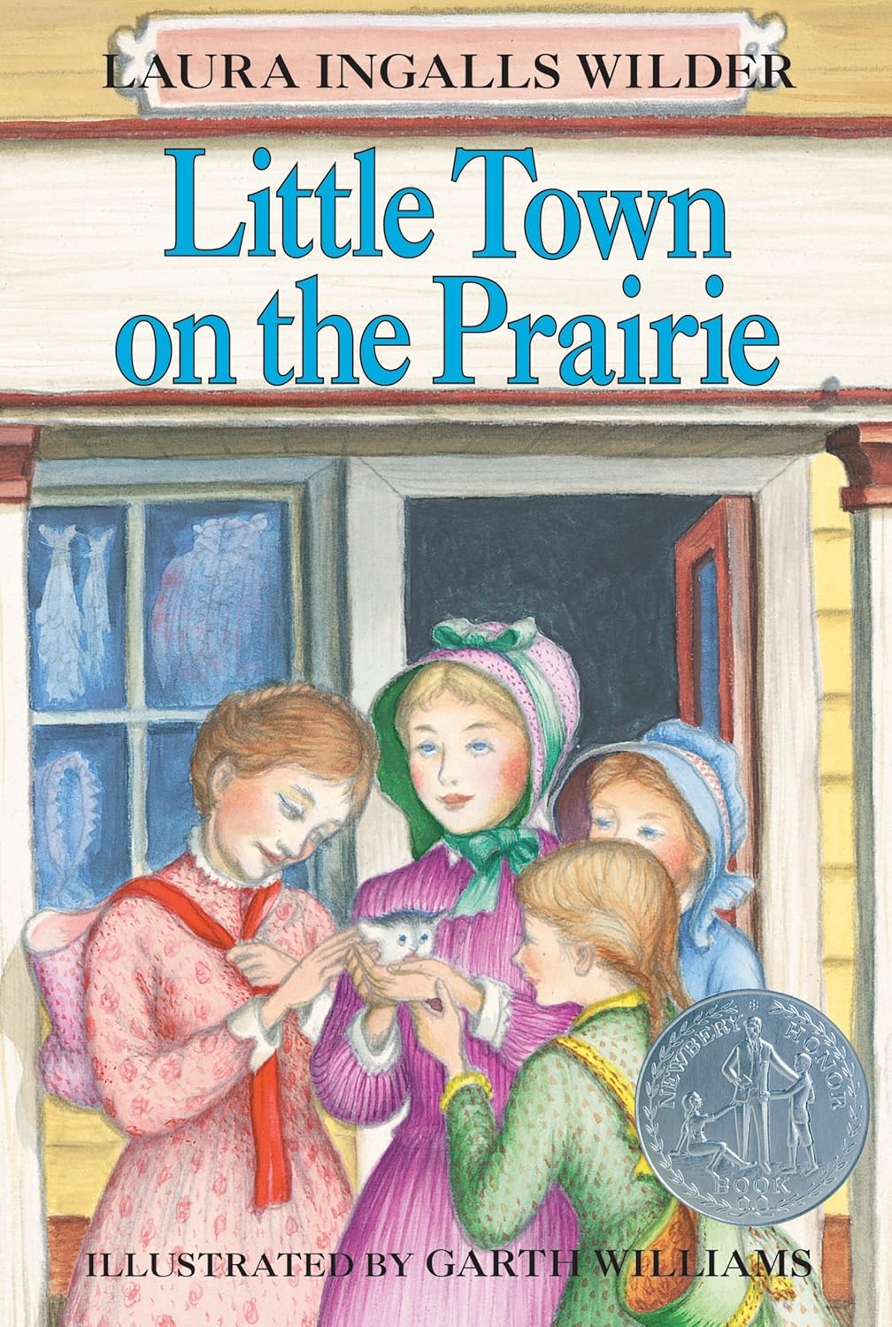 Little Town on the Prairie Novel by Laura Ingalls Wilder, Garth Williams (Illustrator)