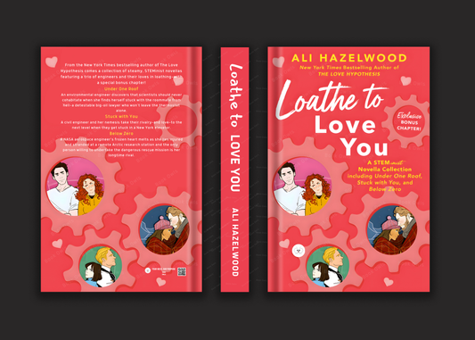 Loathe to Love You Book by Ali Hazelwood