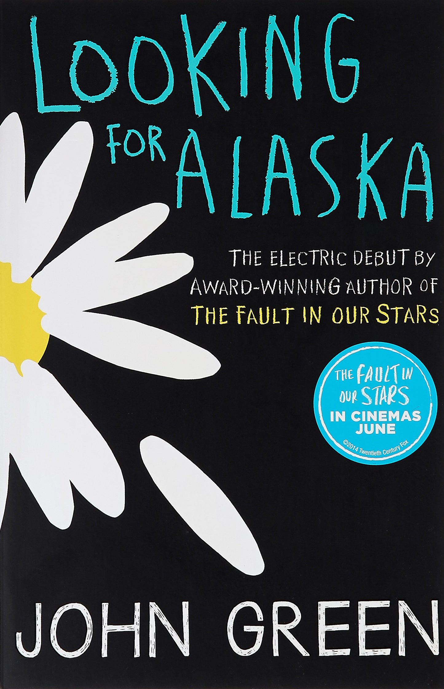 Looking for alaska Novel by John Green