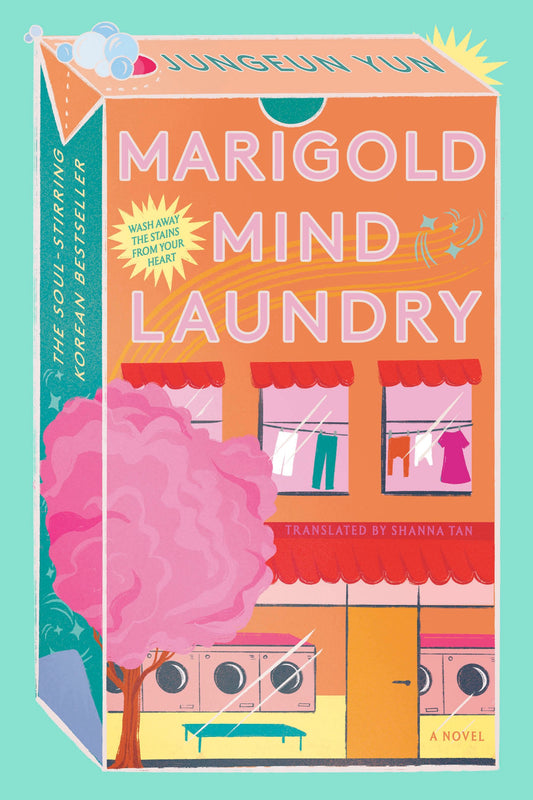 Marigold Mind Laundry: A Novel Book by Jungeun Yun