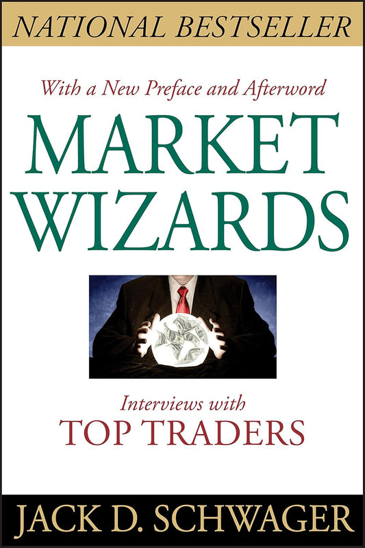 Market Wizards Book by Jack D. Schwager