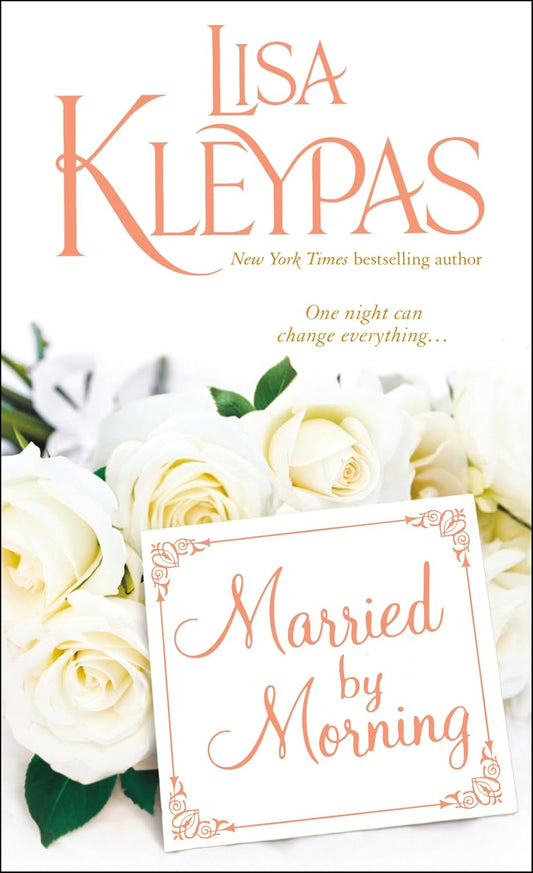 Married by Morning (The Hathaways, Book 4) by Lisa Kleypas