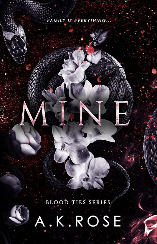 Mine (Blood Ties Book 1) by Atlas Rose