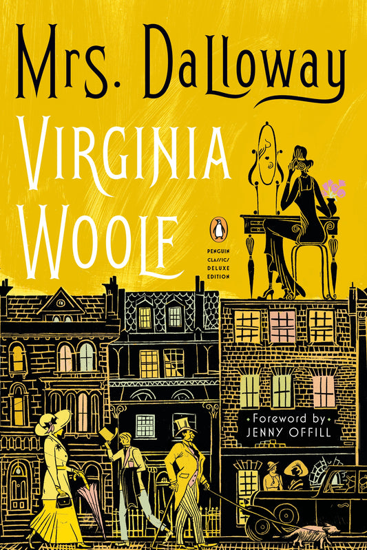 Mrs Dalloway by Virginia Woolf