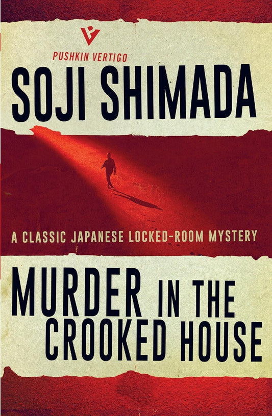 Murder in the Crooked House Book by Soji Shimada