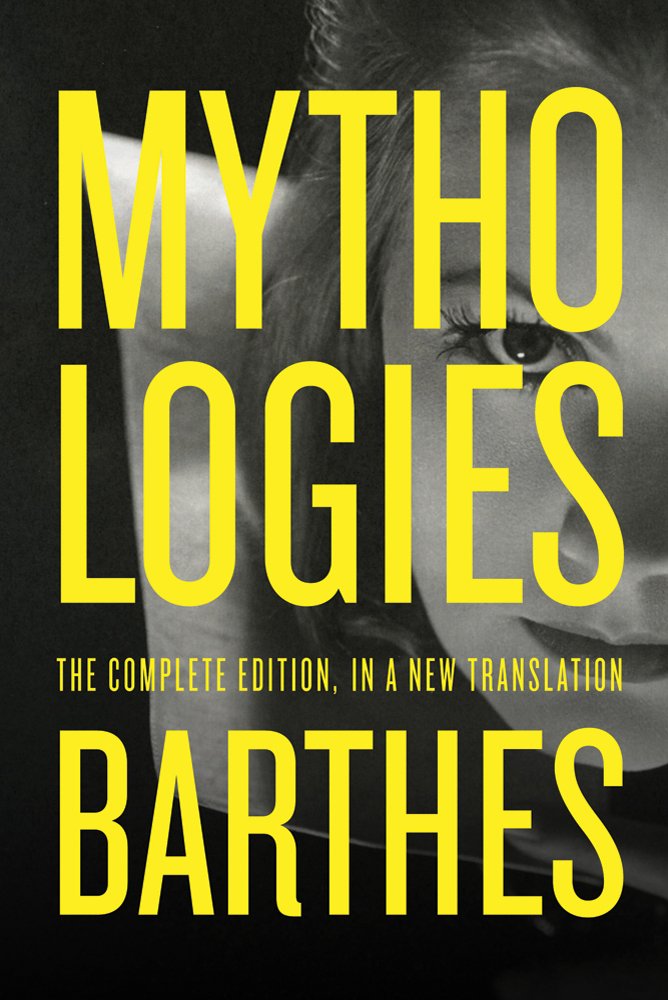 Mythologies Book by Roland Barthes