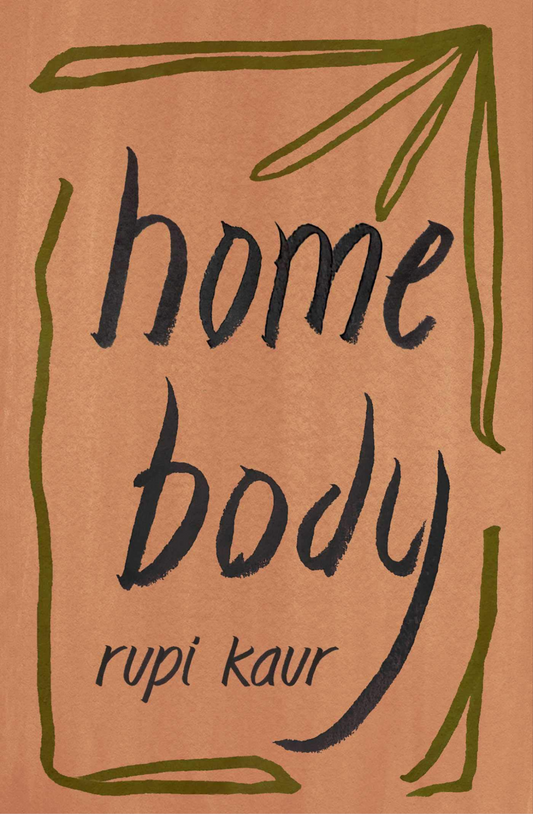 Home Body Book by Rupi Kaur