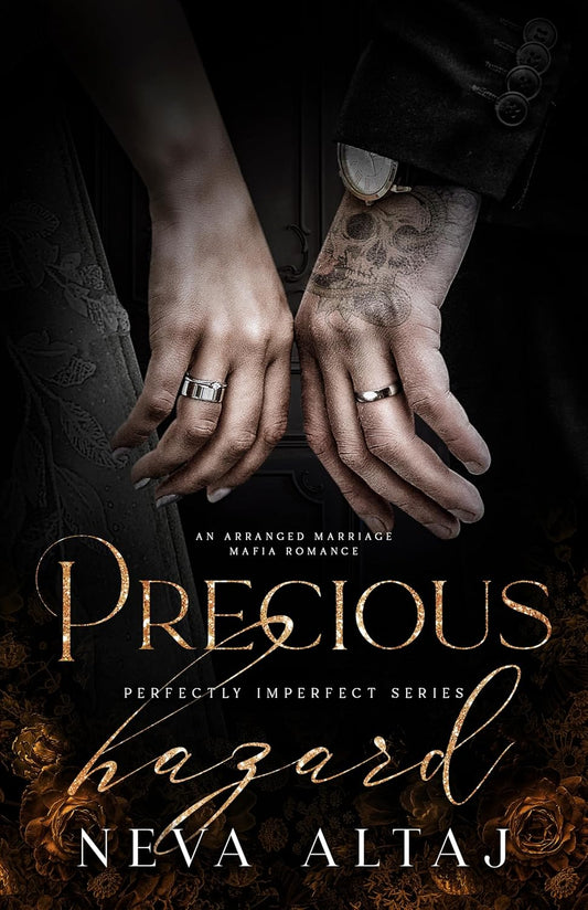 Precious Hazard (Perfectly Imperfect, #11) by Neva Altaj